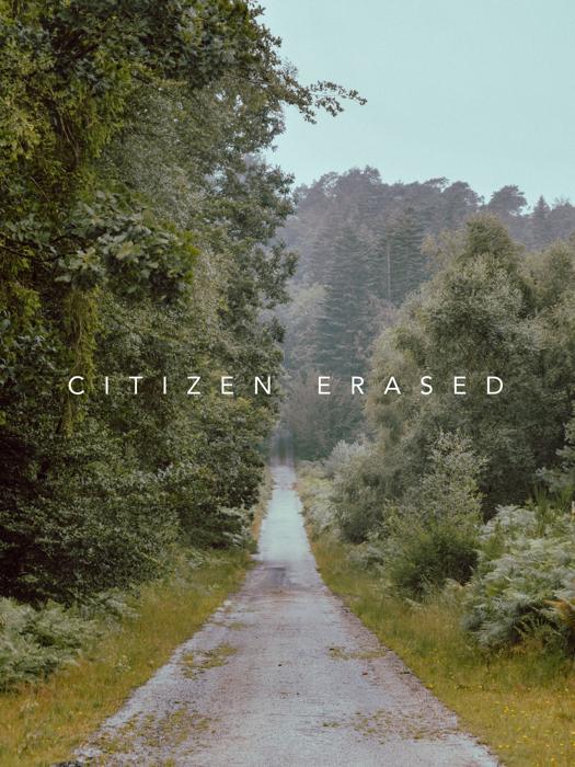 Citizen Erased